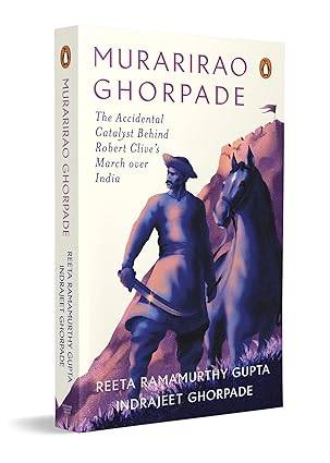 Murarirao Ghorpade: The Accidental Catalyst Behind the Maratha Empire